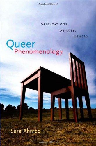 Sara Ahmed: Queer Phenomenology (2006)