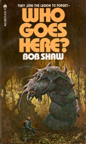 Bob Shaw: Who Goes Here (Paperback, Ace Books)