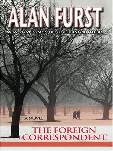The Foreign Correspondent (Large Print Press) (Paperback, 2007, Large Print Press)