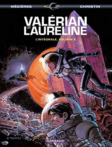 Brian K Vaughan: Valérian et Laureline : l'intégrale. Volume 2 (French language, 2008)