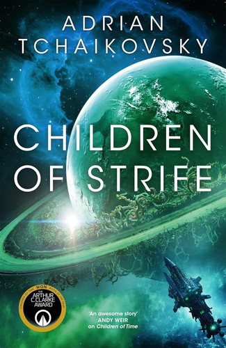 Adrian Tchaikovsky: Children of Strife (Hardcover, 2026, Tor)