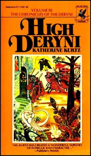 Katherine Kurtz: High Deryni (Paperback, Del Rey)