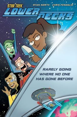 Ryan North: Star Trek: Lower Decks #1 (EBook, 2022, IDW Publishing)
