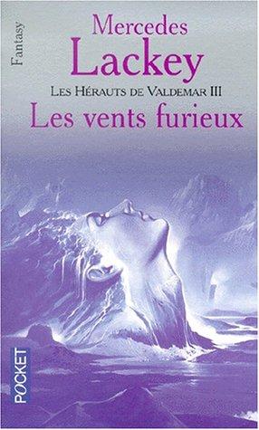 Mercedes Lackey: Les Vents furieux (Paperback, French language, Pocket)