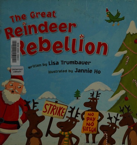 The great reindeer rebellion (2009, Sterling)
