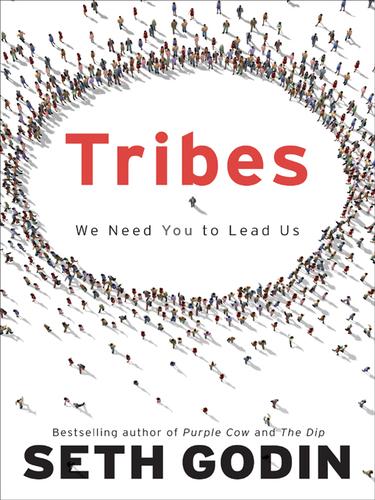 Tribes (EBook, 2008, Penguin Group (USA), Inc.)