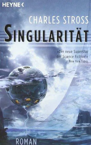 Charles Stross: Singularität (German language, 2005, Heyne Verlag)