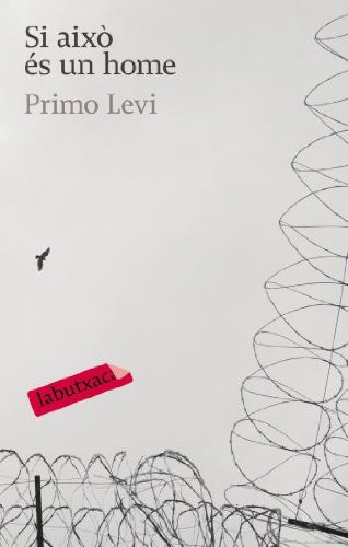 Primo Levi, Francesc Miravitlles Salvador: Si això és un home (Paperback, labutxaca)