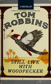 Still Life with Woodpecker (1984, Bantam)