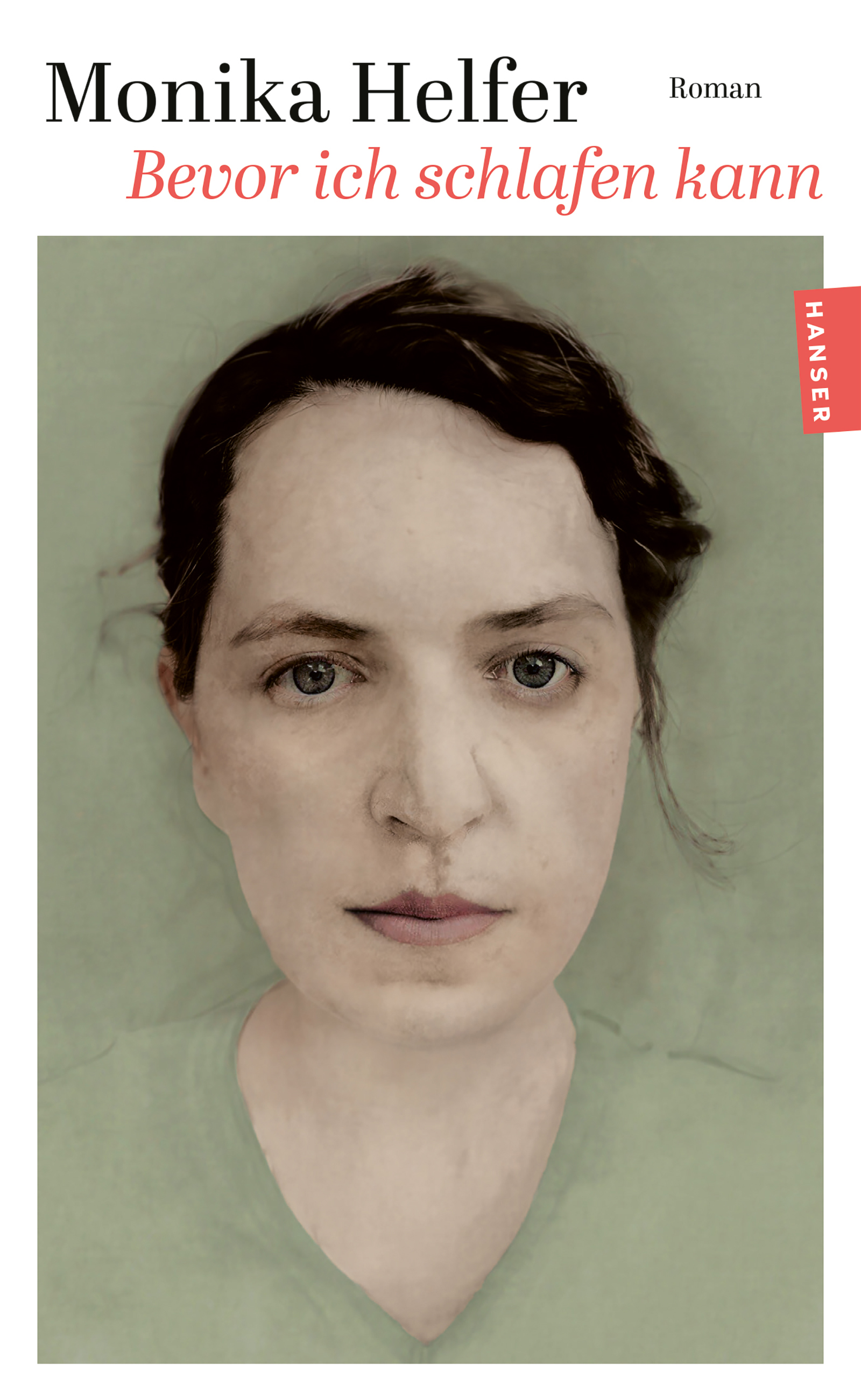 Monika Helfer: Bevor ich schlafen kann (Paperback, deutsch language, 2026, Hanser Literatur)