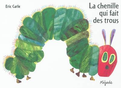 La chenille qui fait des trous (French language, 2011)