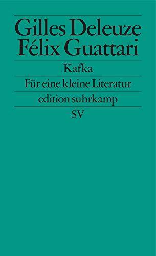 Kafka. Für eine kleine Literatur. (German language, 1976)