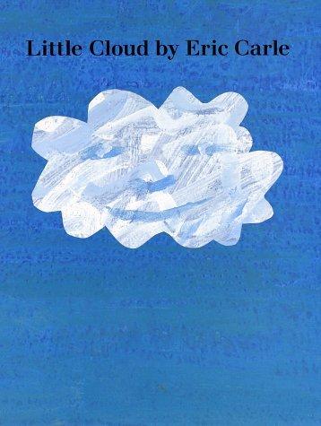 Little Cloud (Hardcover, 1996, Philomel Books)