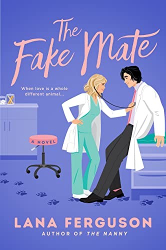 Lana Ferguson: The Fake Mate (Paperback, 2023, Berkley, Penguin Publishing Group)
