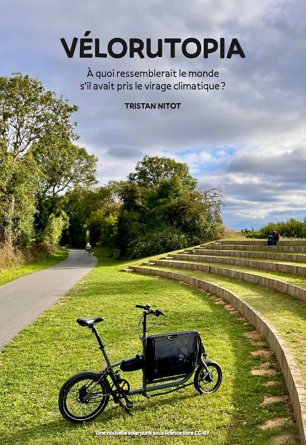 Tristan Nitot: Velorutopia (Français language)