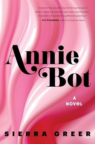 Annie Bot (Paperback, Mariner Books)