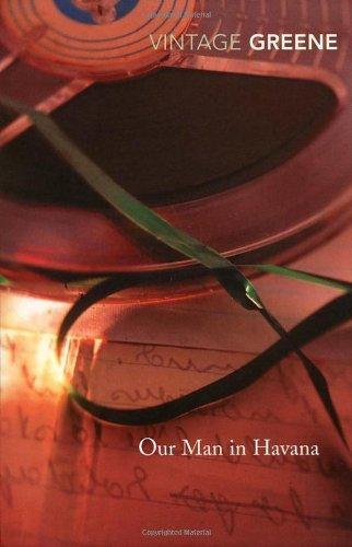 Our man in Havana (2010, Penguin Random House)