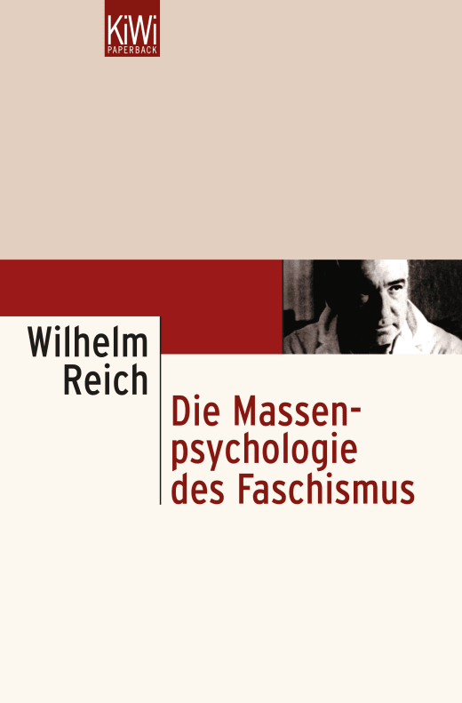 Wilhelm Reich: Die Massenpsychologie des Faschismus. (Paperback, 1986, Kiepenheuer & Witsch)