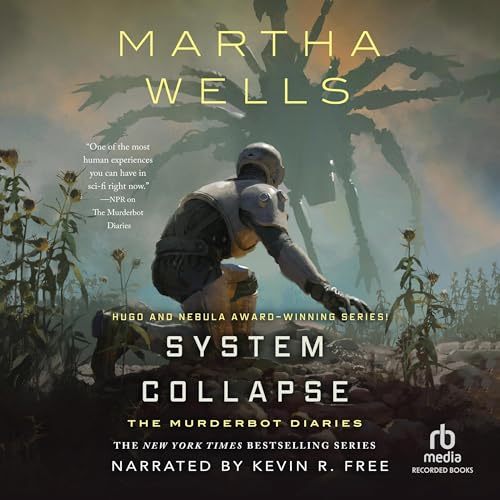 Martha Wells (duplicate): System Collapse (AudiobookFormat, 2023, Recorded Books)