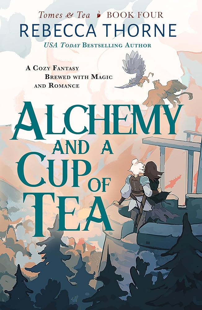 Alchemy and a Cup of Tea (2025, Doherty Associates, LLC, Tom)