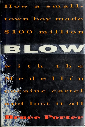 Blow (Hardcover, 1993, Harpercollins)