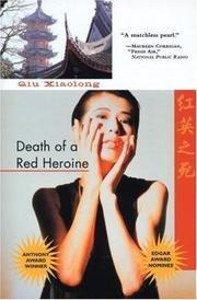 Qiu Xiaolong: Death of a Red Heroine