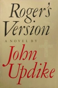 John Updike: Roger's version (Hardcover, 1986, Knopf, Distributed by Random House)