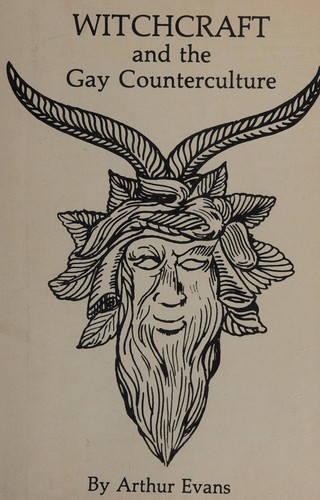 Witchcraft and the Gay Counterculture (1981, Fag Rag Books)