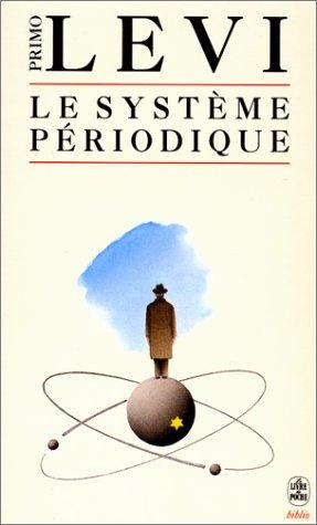 Primo Levi, André Maugé: Le Système périodique (Paperback, French language, LGF)