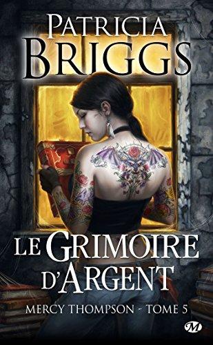 Mercy Thompson, Tome 5 (French language, 2010)