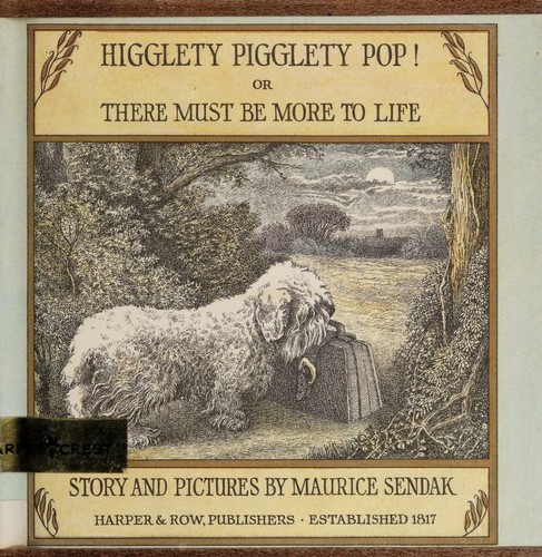 Maurice Sendak: Higglety Pigglety (1967, HarperCollins Publishers)