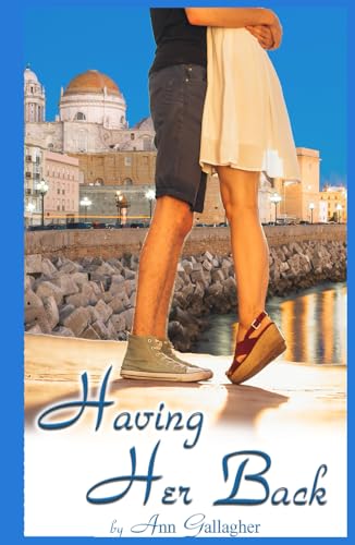 Ann Gallagher: Having Her Back (Hardcover, 2024, Independently published)