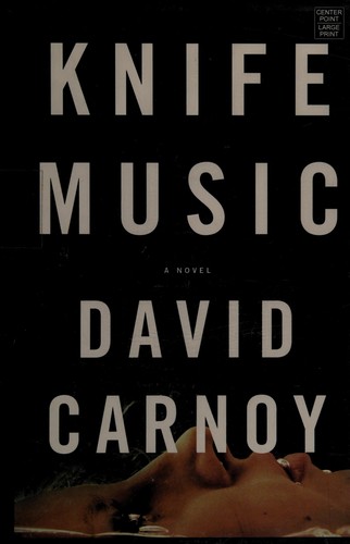 Knife music (2010, Center Point Pub.)