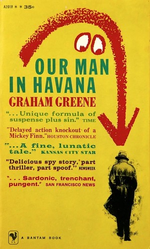 Our man in Havana (Paperback, 1960, Bantam)