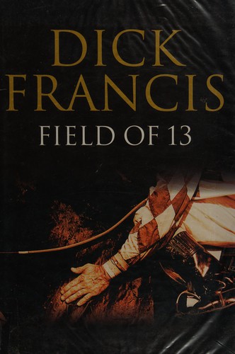 Field of Thirteen (Hardcover, 1999, Chivers Press)