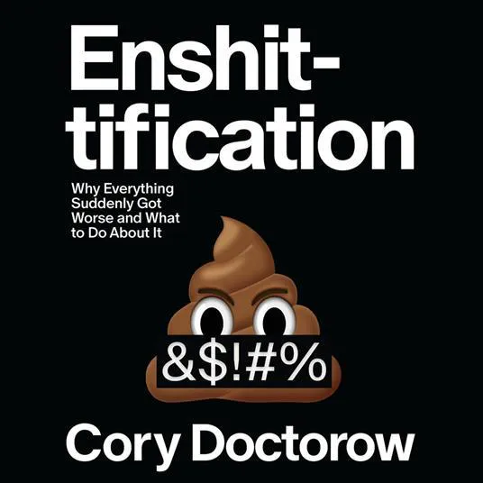 Cory Doctorow (Duplicate): Enshittification (2025)