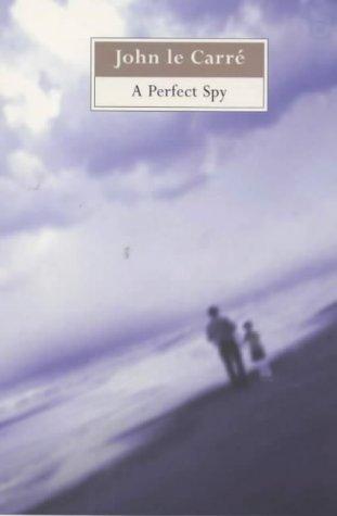 A Perfect Spy (Paperback, 2000, Sceptre)