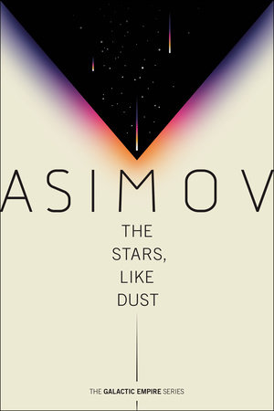 Stars, Like Dust (Paperback, 2020, Random House Publishing Group)