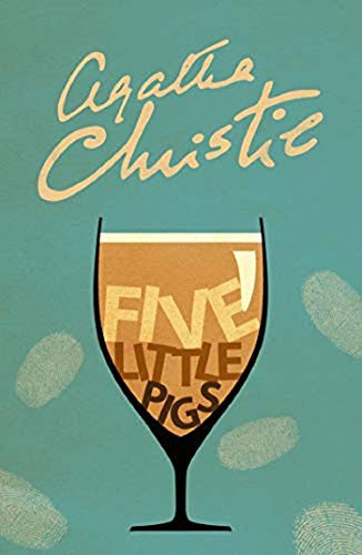Five Little Pigs (Paperback, 2013, Harper Collins Paperbacks, HARPER COLLINS)