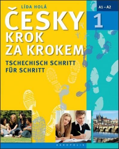 Lída Holá: Česky krok za krokem (Czech language, 2017, Akropolis)