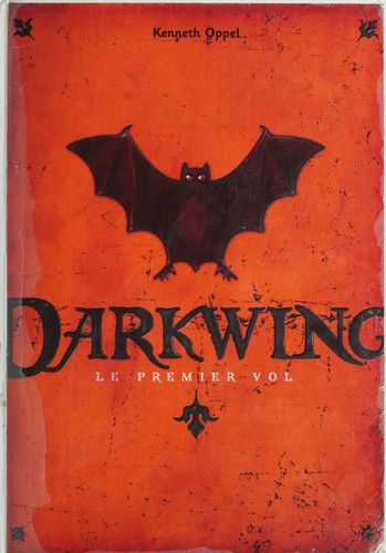 Darkwing (French language, 2009, Scholastic)