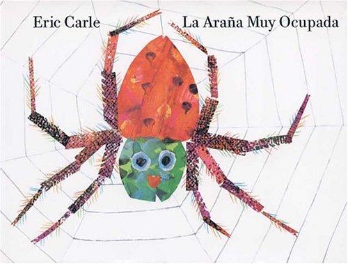 La arana muy ocupada (Spanish language, 2004, Philomel)