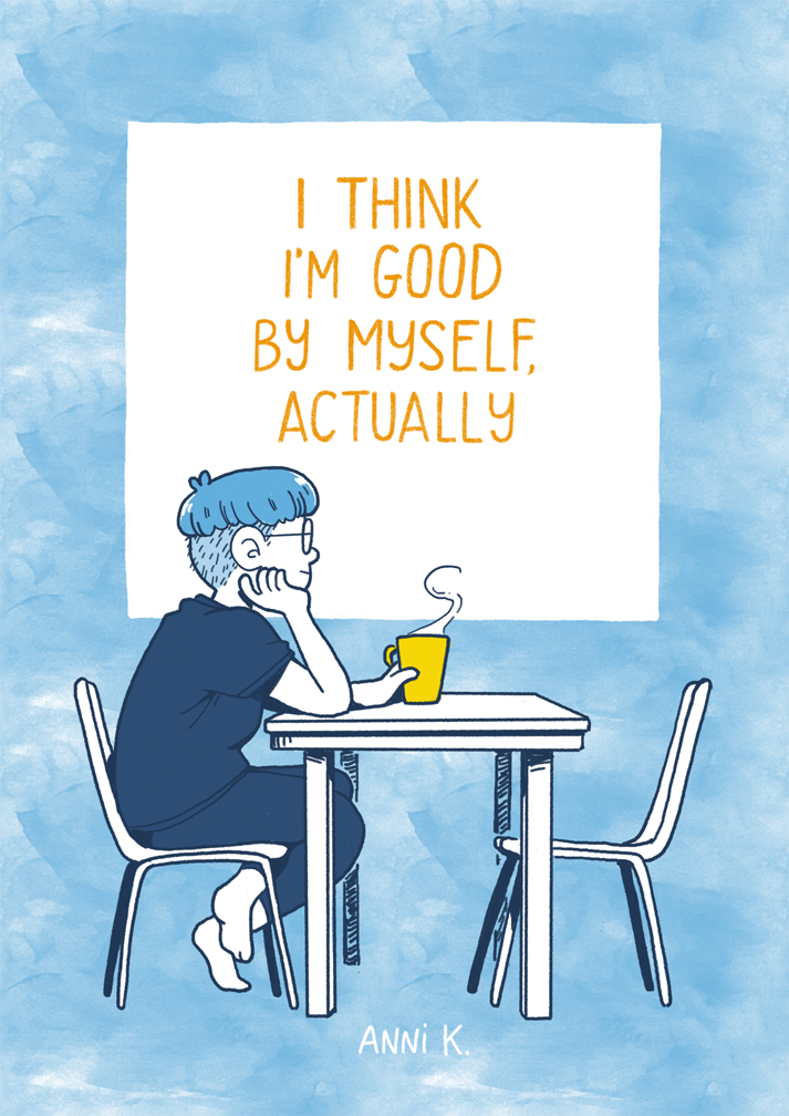I Think I'm Good By Myself, Actually (EBook, 2024)