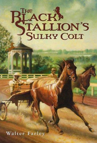 The Black Stallion's Sulky Colt (2006, Yearling, Random House)