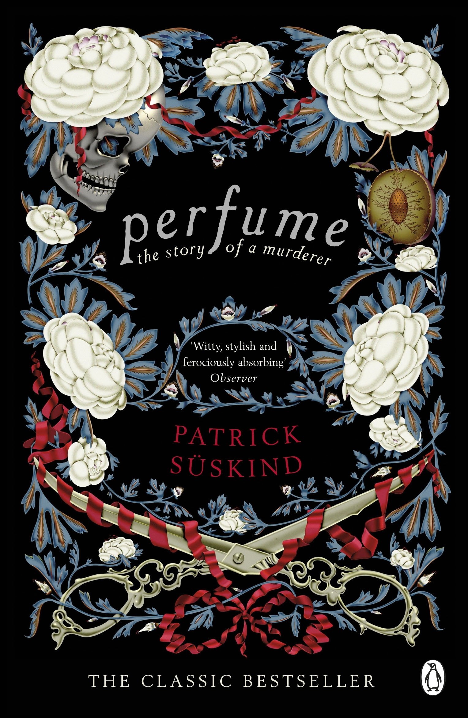 Patrick Süskind: Perfume (EBook, 2010, Penguin)