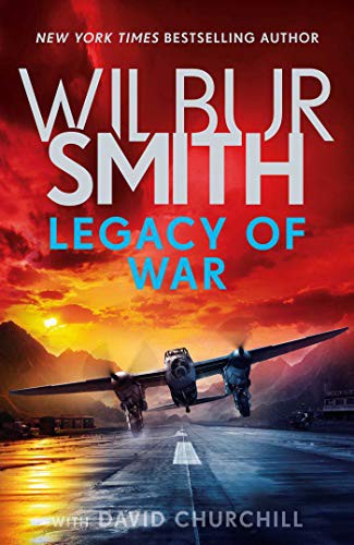 Wilbur Smith: Legacy of War (Hardcover, Zaffre)