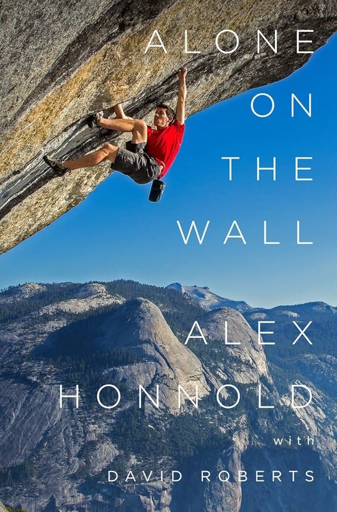 David Roberts, Alex Honnold: Alone on the Wall (2018, Norton & Company, Incorporated, W. W.)