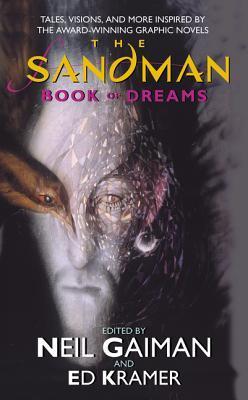 Neil Gaiman: The Sandman: Book of Dreams (Paperback, 2002, HarperTorch)