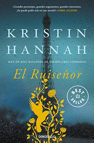 Kristin Hannah, Laura Vidal Sanz: El Ruiseñor (Paperback, Debolsillo, DEBOLSILLO)