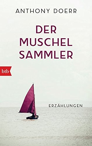 Der Muschelsammler (Paperback, 2017, btb Verlag)